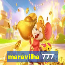 maravilha 777